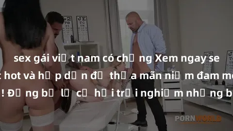 sex gái việt nam có chồng Xem ngay sex anime vietsub cực hot và hấp dẫn để thỏa mãn niềm đam mê của bạn! Đừng bỏ lỡ cơ hội trải nghiệm những bộ anime đỉnh cao chỉ có tại đây!