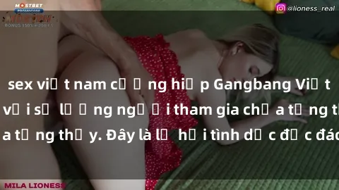 sex việt nam cưỡng hiếp Gangbang Việt Nam: Kỷ lục mới với số lượng người tham gia chưa từng thấy. Đây là lễ hội tình dục độc đáo và gây sốc.