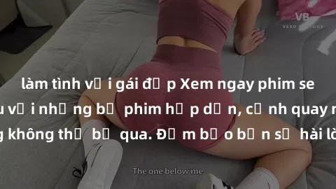 làm tình với gái đẹp Xem ngay phim sex bukkake hàng đầu với những bộ phim hấp dẫn, cảnh quay nóng bỏng không thể bỏ qua. Đảm bảo bạn sẽ hài lòng với trải nghiệm mới lạ này!